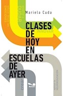 Papel CLASES DE HOY EN ESCUELAS DE AYER