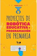 Papel PROYECTOS DE ROBOTICA EDUCATIVA Y PROGRAMACION EN PRIMARIA