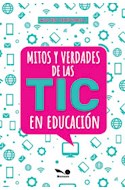 Papel MITOS Y VERDADES DE LAS TIC EN EDUCACION