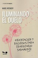 Papel ILUMINANDO EL DUELO (COLECCION SALUD)