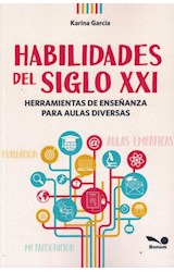 Papel HABILIDADES DEL SIGLO XXI HERRAMIENTAS DE ENSEÑANZA PARA AULAS DIVERSAS