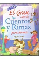 Papel GRAN LIBRO DE CUENTOS Y RIMAS PARA DORMIR (COLECCION GRAN LIBRO) (CARTONE)