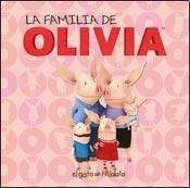 Papel FAMILIA DE OLIVIA (COLECCION OLIVIA Y YO) (CARTONE)