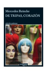Papel DE TRIPAS CORAZON (COLECCION ANDANZAS)