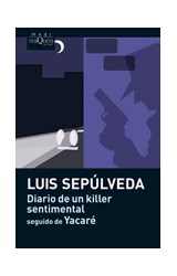 Papel DIARIO DE UN KILLER SENTIMENTAL / YACARE (COLECCION MAXI)