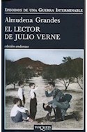 Papel LECTOR DE JULIO VERNE (EPISODIOS DE UNA GUERRA INTERMINABLE 2) (COLECCION ANDANZAS)