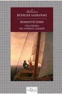 Papel ROMANTICISMO UNA ODISEA DEL ESPIRITU ALEMAN (COLECCION FABULA 341)