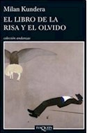 Papel LIBRO DE LA RISA Y EL OLVIDO (COLECCION ANDANZAS)