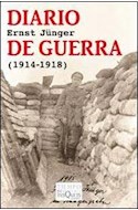 Papel DIARIO DE GUERRA [1914-1918] (TIEMPO DE MEMORIA)