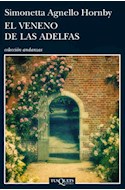 Papel VENENO DE LAS ADELFAS (COLECCION ANDANZAS)