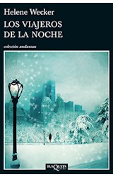 Papel VIAJEROS DE LA NOCHE (COLECCION ANDANZAS 839)
