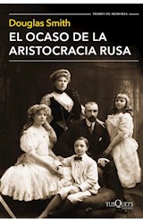 Papel OCASO DE LA ARISTOCRACIA RUSA (TIEMPO DE MEMORIA)