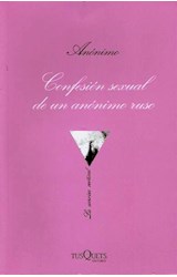 Papel CONFESION SEXUAL DE UN ANONIMO RUSO (COLECCION LA SONRISA VERTICAL)