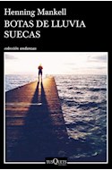 Papel BOTAS DE LLUVIA SUECAS (COLECCION ANDANZAS 886)