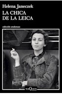 Papel CHICA DE LA LEICA (COLECCION ANDANZAS 940)