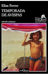 Papel TEMPORADA DE AVISPAS (COLECCION ANDANZAS)