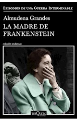 Papel MADRE DE FRANKENSTEIN (COLECCION ANDANZAS)