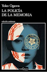 Papel POLICIA DE LA MEMORIA (COLECCION ANDANZAS 979)