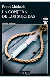 Papel CONJURA DE LOS SUICIDAS (COLECCION ANDANZAS 650/14)