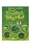 Papel OUR ENGLISH WORLD 4 WORKBOOK + GRAMMAR PRACTICE BOOK