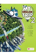 Papel MY ENGLISH TRIP 2 (PUPIL'S BOOK + READER)