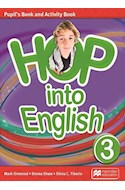 Papel HOP INTO ENGLISH 3 PUPIL'S BOOK AND ACTIVITY BOOK MACMILLAN (NOVEDAD 2018)