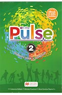 Papel ON THE PULSE 2 STUDENT'S BOOK + WORKBOOK MACMILLAN (WITH EBOOK AND SKILLS BUILDER) (NOVEDAD 2019)