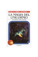 Papel MAGIA DEL UNICORNIO (COLECCION ELIGE TU PROPIA AVENTURA 5)