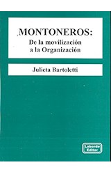 Papel MONTONEROS DE LA MOVILIZACION A LA ORGANIZACION