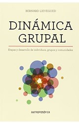 Papel DINAMICA GRUPAL ETAPAS Y DESARROLLO DE INDIVIDUOS GRUPOS Y COMUNIDADES