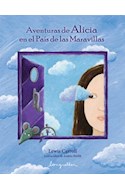 Papel AVENTURAS DE ALICIA EN EL PAIS DE LAS MARAVILLAS (CARTONE)