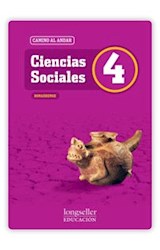 Papel CIENCIAS SOCIALES 4 LONGSELLER CAMINO AL ANDAR BONAERENSE (NOVEDAD 2012)