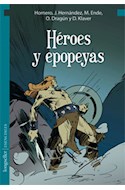 Papel HEROES Y EPOPEYAS (COLECCION ESENCIALES)