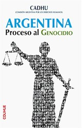 Papel ARGENTINA PROCESO AL GENOCIDIO (COLECCION POLITICA)