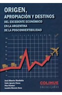 Papel ORIGEN APROPIACION Y DESTINOS DEL EXCEDENTE ECONOMICO EN LA ARGENTINA DE LA POSCONVERTIBILIDAD
