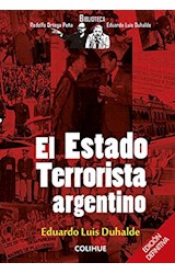 Papel ESTADO TERRORISTA ARGENTINO [EDICION DEFINITIVA] (BIBLIOTECA RODOLFO ORTEGA PEÑA-EDUARDO L. DUHALDE)