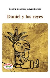 Papel DANIEL Y LOS REYES (COLECCION TAL PARA CUAL) (CARTONE)