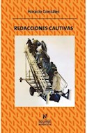 Papel REDACCIONES CAUTIVAS (COLECCION COLIHUE NARRATIVA)