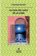 Papel CASA DEL LAGO DE LA LUNA (COLECCION COLIHUE NARRATIVA)
