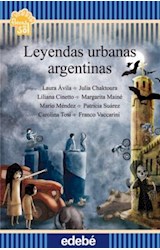 Papel LEYENDAS URBANAS ARGENTINAS (COLECCION FLECOS DEL SOL AZUL) (RUSTICA)