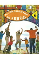 Papel AL ENCUENTRO DE JESUS 6 EDEBE (SERIE SER PARTE) (NOVEDAD 2016)
