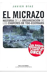 Papel MICRAZO HISTORIA DE LA ORGANIZACION DE LOS CHOFERES DE TDO-ECOTRANS (COL ARGENTINA CONTEMPORANEA)