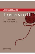Papel LABERINTO III LOS HILOS DE ARIADNA