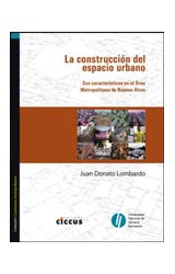 Papel CONSTRUCCION DEL ESPACIO URBANO SUS CARACTERISTICAS EN EL (CUESTIONES METROPOLITANAS)