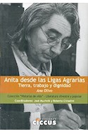 Papel ANITA DESDE LAS LIGAS AGRARIAS TIERRA TRABAJO Y DIGNIDA  D