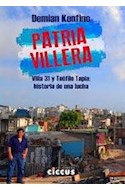 Papel PATRIA VILLERA VILLA 31 Y TEOFILO TAPIA HISTORIA DE UNA LUCHA