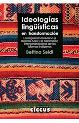 Papel IDEOLOGIAS LINGUISTICAS EN TRANSFORMACION LA MIGRACION  BOLIVIANA A BUENOS AIRES Y LA TRANSMISION