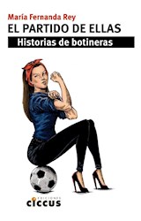 Papel PARTIDO DE ELLAS HISTORIAS DE BOTINERAS