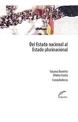 Papel DEL ESTADO NACIONAL AL ESTADO PLURINACIONAL (COLECCION POLIEDROS) (RUSTICO)