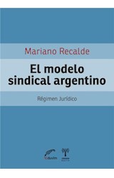 Papel MODELO SINDICAL ARGENTINO REGIMEN JURIDICO (CARTONE)